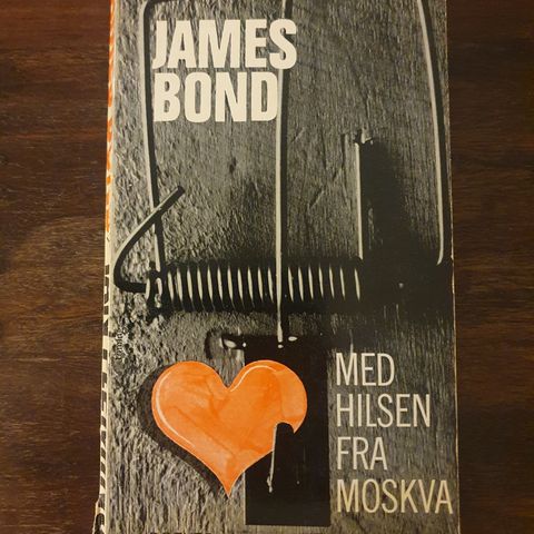 Med hilsen fra Moskva. James Bond. Ian Fleming