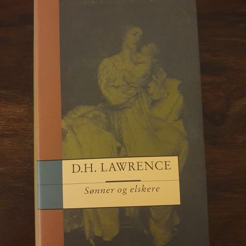 Sønner og elskere. D. H. Lawrence