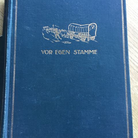 Vor egen stamme. Utgitt 1924