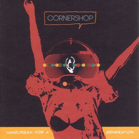 Cornershop – Handcream For A Generation, 2002