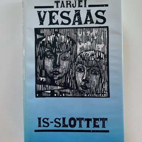 Is-Slottet av Tarjei Vesaas