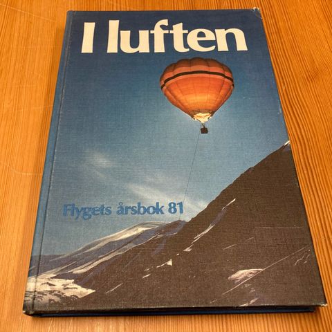 I LUFTEN - FLYGETS ÅRSBOK 81