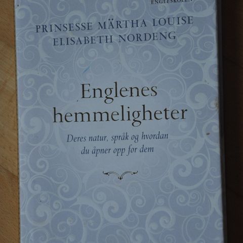 Engelens Hemmeligheter. Prinsesse Martha Louise. Innb.