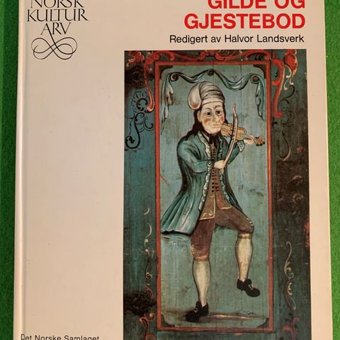 Norsk kulturarv. Gilde og gjestebod. (1967)