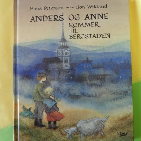 Anders og Anne kommer til bergstaden