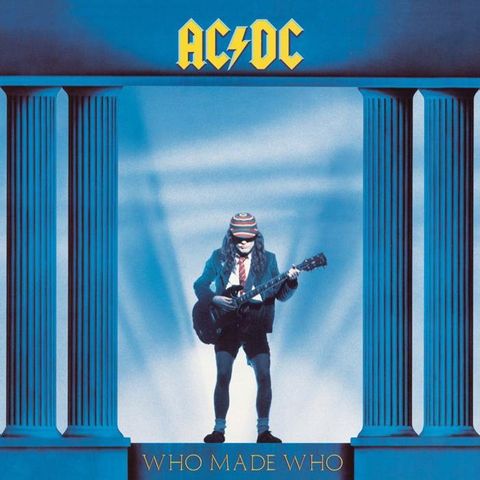 ACDC Who made who