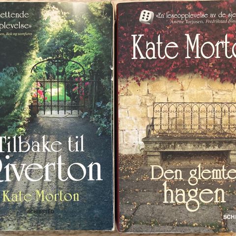 Kate Morton: 1) Tilbake til Riverton 2) Den glemte hagen