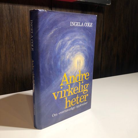 Ingela Cole - Andre virkelighetheter