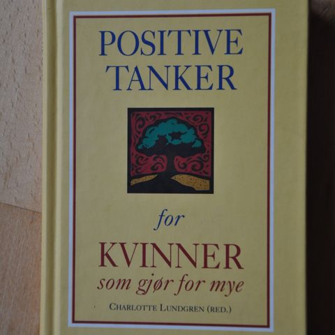 Positive tanker for kvinner . Charlotte Lundgren. Innb.