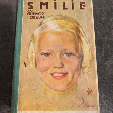 Smilie av Gunnvor Fossum - Ungdomsbok / Pikebok - 1949