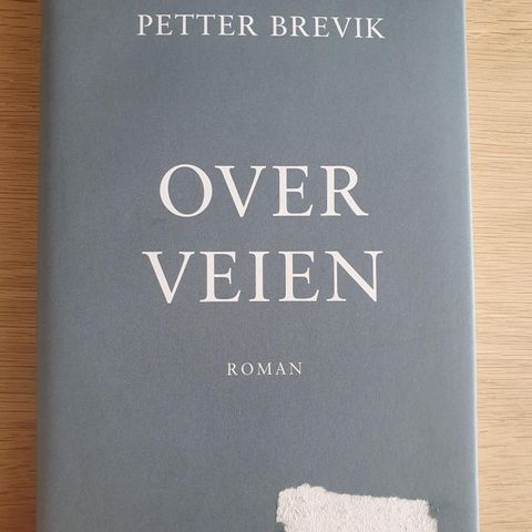 Over veien - Petter Brevik