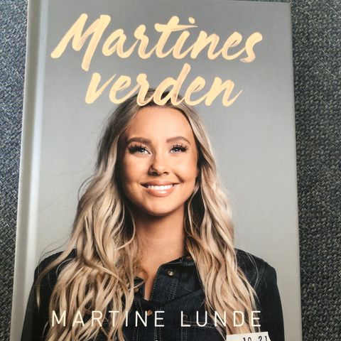 Martine Lunde, Martines verden