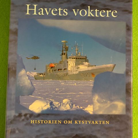 Havets voktere - Historien om kystvakten.