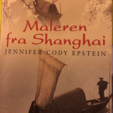 Jennifer Cody Epstein:  Maleren fra Shanghai