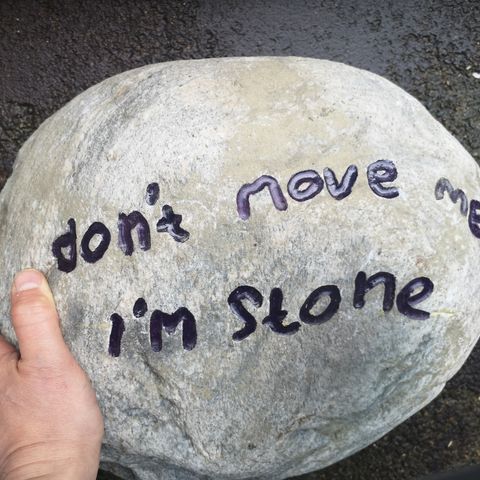 Don`t move me i`m stone
