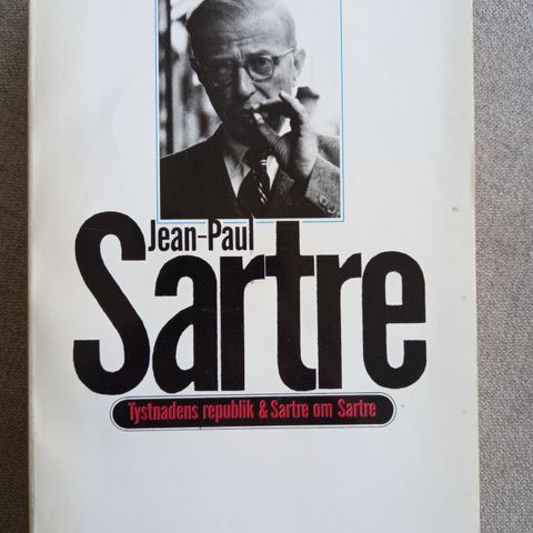 Tystnadens republik & Sartre om Sartre