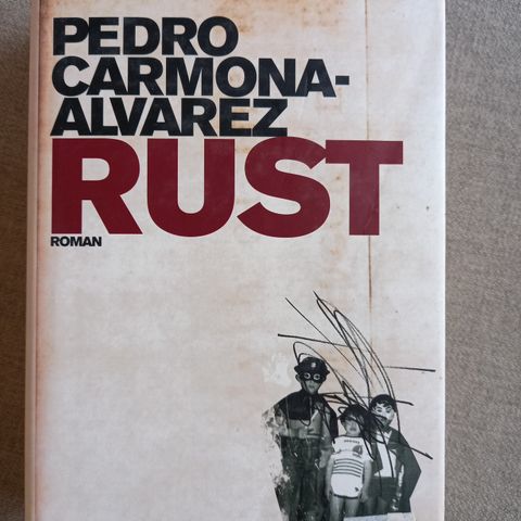 Rust av Pedro Carmona-Alvarez