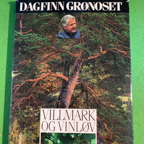 Dagfinn Grønoset - Villmark og vinløv (1988)