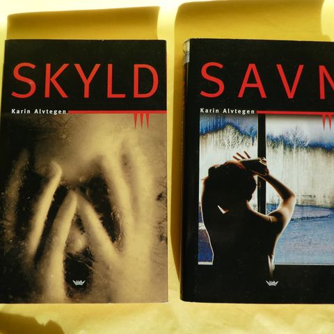 Karin Alvtegen: Skyld / Savn