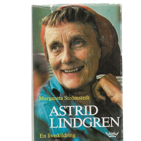 Margareta Strømstedt Astrid Lindgren En livsskildring Oslo 1978 innb.m.omslag