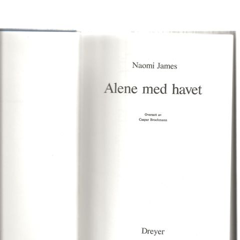 Naomi James Alene med havet 1979  2.opplag innb.