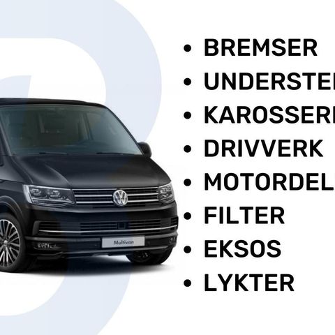 VW Transporter T6 2015+ mod. BREMSER, UNDERSTELL, DRIVVERK, MOTOR, FILTER
