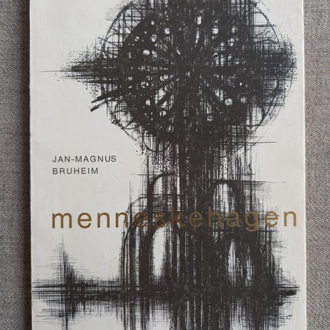 Menneskehagen av Jan-Magnus Bruheim