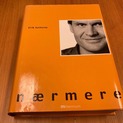 Erik Solheim : NÆRMERE