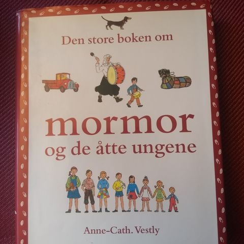 Den store boken om mormor og de åtte ungene - Anne-Cath Vestly