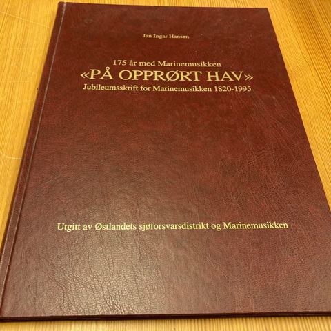 Jan Ingar Hansen : 175 ÅR MED MARINEMUSIKKEN 1820 - 1995