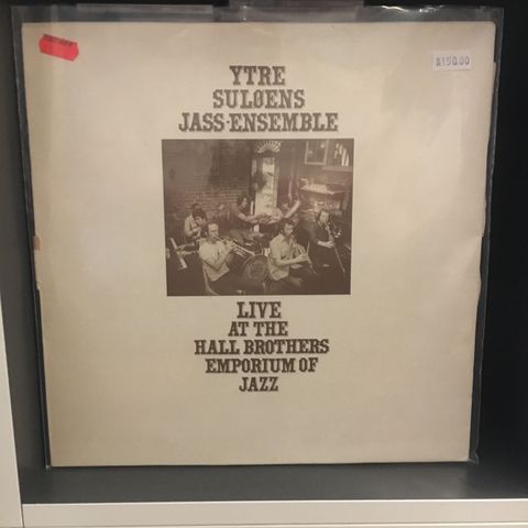 Ytre Suløens Jass-Ensemble – Live At The Hall Brothers Emporium Of Jazz
