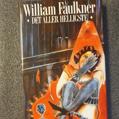 Det aller helligsta. William Faulkner. Innb. (AD). Sendes