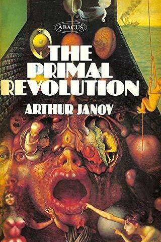 The Primal Revolution by Dr Arthur Janov til salgs.