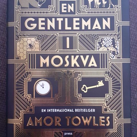 EN GENTLEMAN I MOSKVA - Amor Towles. NY, IKKE LEST!