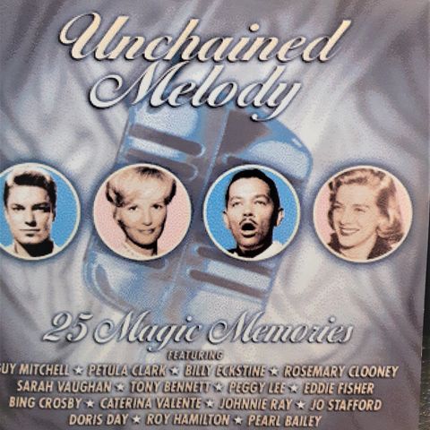 Various – Unchained Melody: 25 Magic Memories, 2006