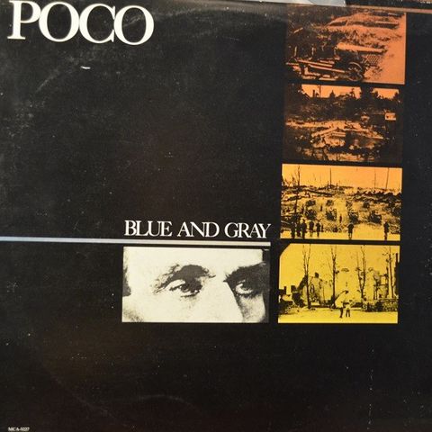 Poco – Blue And Gray (LP 1981)