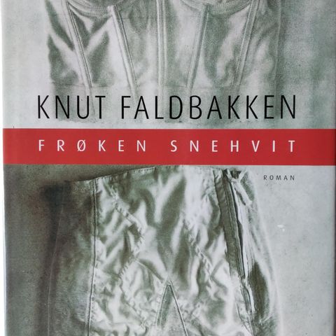 Knut Faldbakken,  "Frøken Snehvit", NY/ULEST: . Gyldendal år 2000