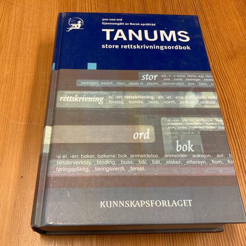 TANUMS STORE RETTSKRIVNINGSORDBOK - BOKMÅL