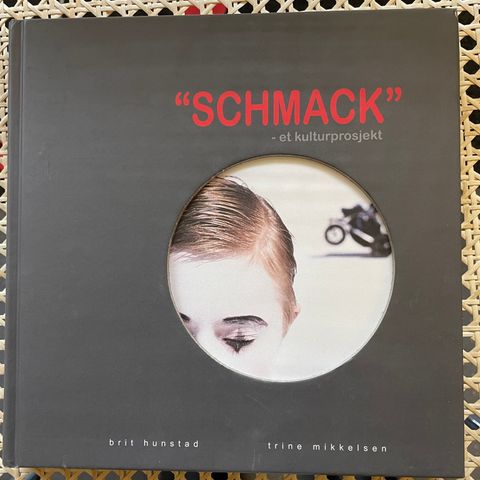 Schmack - et kulturprosjekt Foto / tekst
