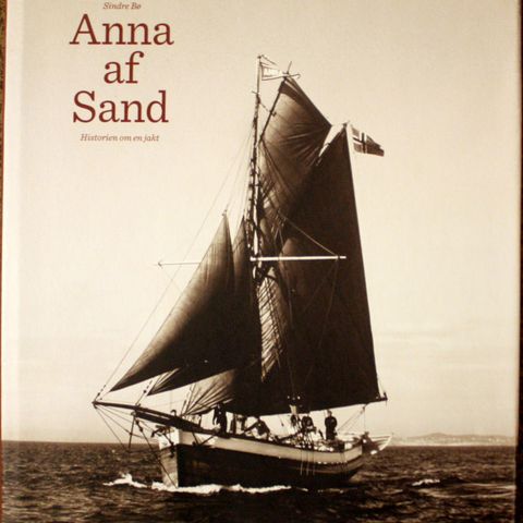 Sindre Bø : Anna af Sand". Historien om en jakt