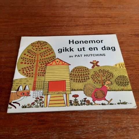 Hønemor gikk ut en dag - Pat Hutchins - 1973