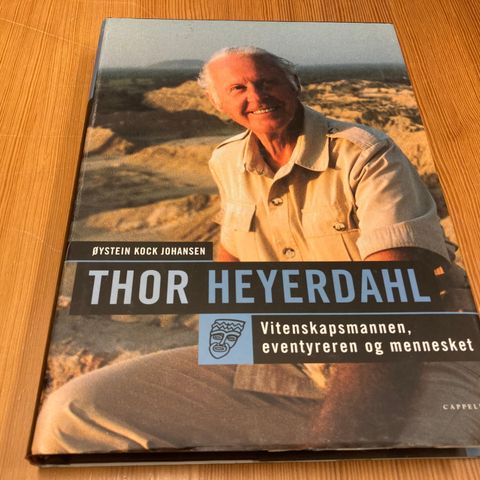 Øystein Kock Johansen : THOR HEYERDAHL