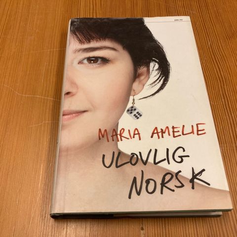 Maria Amelie : ULOVLIG NORSK