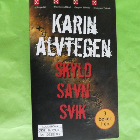 Karin Alvtegn: Skyld, Savn og Svik