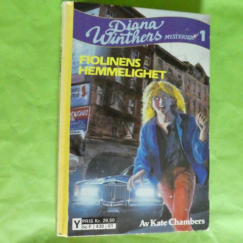 Diana Winthers mysterier 1: Fiolinens hemmelighet