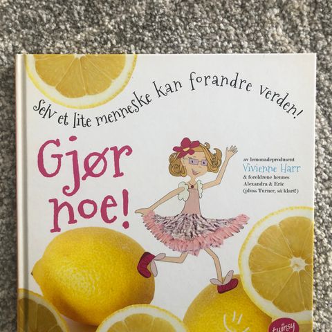 Bok Vivienne Harr. Helt ny. Gjør noe! Selv et lite menneske kan forandre verden!