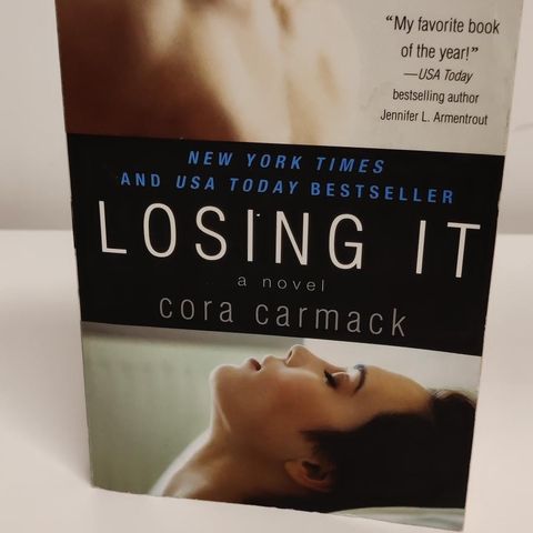 "Losing it" - Cora Carmack