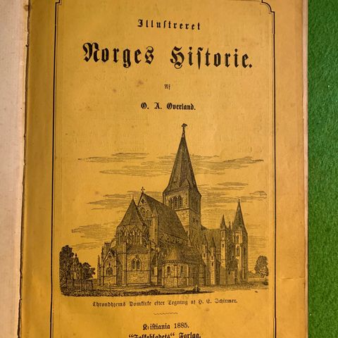 O. A. Øverland - Illustreret Norges Historie (1885)