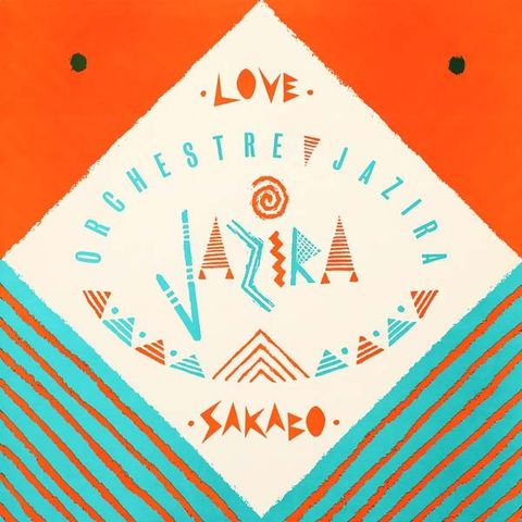 Orchestre Jazira – Love / Sakabo, 1984