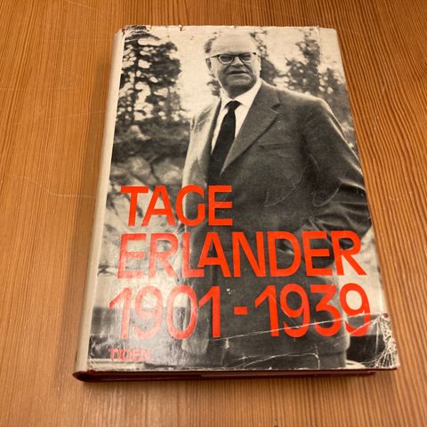 TAGE ERLANDER 1901 - 1939